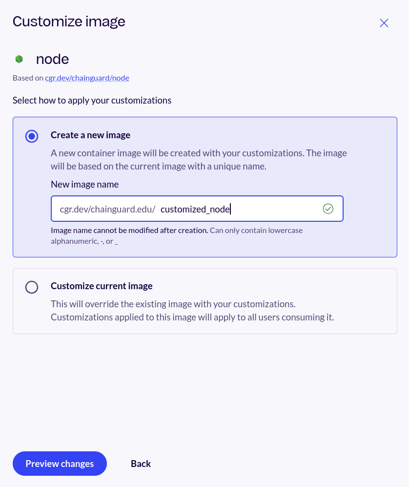 Screenshot of the Customize Image display, showing the two customization options. The 'Create new image' option is selected, with the name 'customized_node' entered into the naming field.